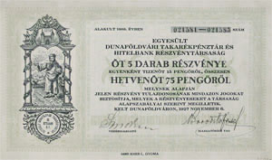 Egyeslt Dunafldvri Takarkpnztr s Hitelbank Rszvnytrsasg rszvny 75 peng 1927