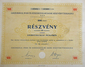 Gazdasgi, Ipari s Kereskedelmi Bank Rszvnytrsasg  rszvny 100x18 1800 peng 1942 Ds
