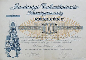 Gazdasgi Takarkpnztr Rszvnytrsasg Debrecen rszvny 100 korona 1912
