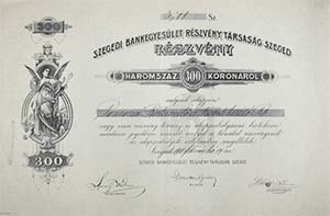 Szegedi Bankegyeslet Rszvnytrsasg rszvny 300 korona 1911 Szeged