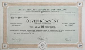 Máza-Szászvári Téglagyár, azelőtt Mátaza-Szászvári Hengermalom és Téglagyár Részvénytársaság részvény 50x10 500 pengő 1928 Máza