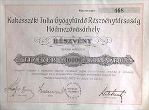 Kakasszki Julia Gygyfrd Rszvnytrsasg rszvny 10000 korona 1923 Hdmezvsrhely