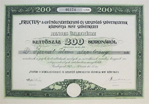 Fructus Gymlcsrtkest s Szeszfz Szvetkezetek Kzpontja Mint Szvetkezet rendes zletrsz 200 korona 1918