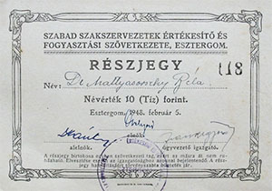 Szabad Szakszervezetek rtkest s Fogyasztsi  Szvetkezete Esztergom rszjegy 10 forint 1948