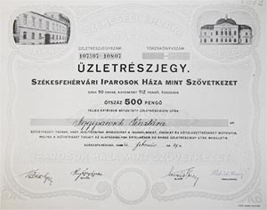 Szkesfehrvri Iparosok Hza Mint Szvetkezet zletrszjegy 50x10 500 peng 1944