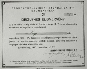 Szombathelyvidki Sznbnya Rszvnytrsasg ideiglenes elismervny 100 peng 1942 Szombathely