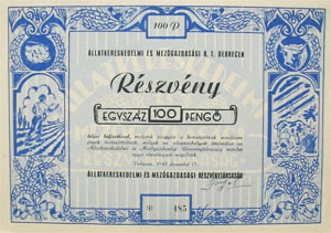 llatkereskedelmi s Mezgazdasgi Rszvnytrsasg Debrecen rszvny 100 peng 1941