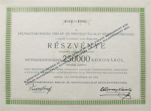 Dlmagyarorszg Hrlap- s Nyomdavllalat Rszvnytrsasg 250000 korona 1923