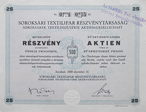 Soroksri Textilipar Rszvnytrsasg rszvny 25x500 peng 1930 Soroksr