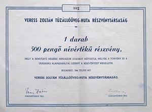 Veress Zoltn Tzllveg-Huta Rszvnytrsasg rszvny 500 peng 1944