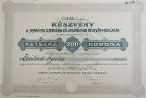 Ferronia Szerszm- s Vasrugyr Rszvnytrsasg rszvny 200 korona 1908 Szkesfehrvr