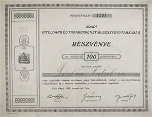 Aradi Hitelbank és Takarékpénztár Részvénytársaság részvény 100 korona 1918 Arad