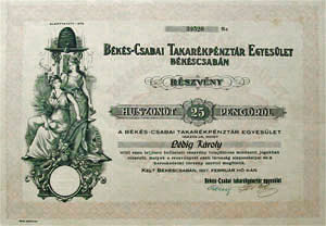 Bkscsabai Takarkpnztr Egyeslet Bkscsabn rszvny 25 peng 1927