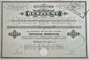 Magyar Kereskedelmi Hitelbank Részvénytársaság részvény 200 korona 1917
