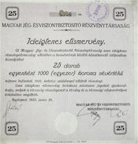 Magyar Jég- és Viszont-Biztosító Részvénytársaság ideiglenes elismervény 25x1000 25000 korona 1925