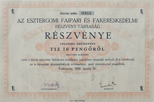 Esztergomi Faipar és Fakereskedelmi Részvénytársaság részvény 10 pengő 1926