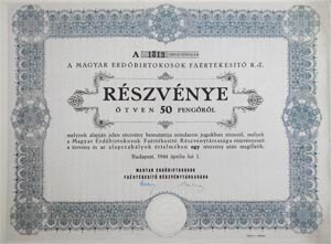 Magyar Erdőbirtokosok Faértékesítő Részvénytársaság részvény 50 pengő 1944