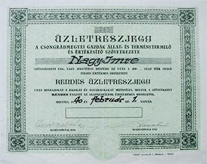 Csongrádmegyei Gazdák Állat- és Terménytermelő és Értékesítő Szövetkezete rendes üzletrészjegy 10 pengő 1940 Szeged