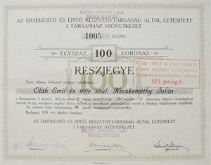 Értékesítő és Építő Részvénytársaság által létesített 1. Társashát Szövetkezet részjegy 100 korona 1911