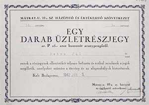 Mátray utca 10/a Számú Házépítő és Értékesítő Szövetkezet üzletrészjegy 25 aranypengő 1942