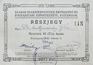 Szabad Szakszervezetek Értékesítő és Fogyasztási Szövetkezete Esztergom részjegy 10 forint 1948