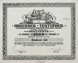 Bruckner Testvérek Vasárukereskedelmi Részvénytársaság Szeged 1000 pengő 1943