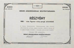 Hermes Árukereskedelmi Részvénytársaság részvény 1000 arany pengő 1937