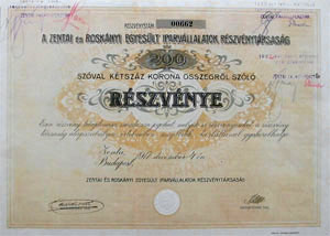 Zentai s Rosknyi Egyeslt Iparvllalatok Rszvnytrsasg rszvny 200 korona 1917