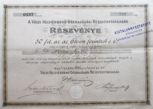Váczi Helyiérdekű Gőzhajózási Részvénytársaság részvény 50 forint 1895 Vác