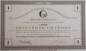 Hellas Irodalmi, Nyomdai és Irodaszerkereskedelmi Részvénytársaság részvény 10 pengő 1926