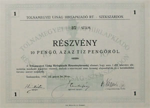 Tolnamegyei Újság Hírlapkiadó Részvénytársaság Szekszárdon részvény 10 pengő 1926